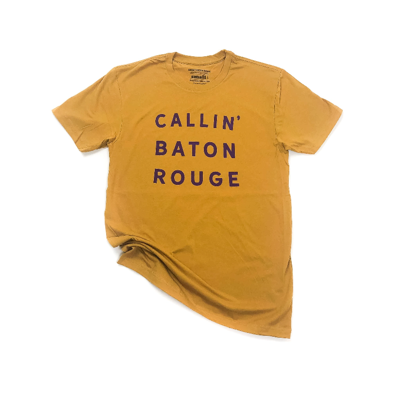 Callin' Baton Rouge T-Shirt